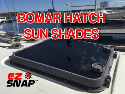 EZ Snap Bomar Hatch Cover Yacht Shades