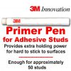 Primer Pen for 3M Studs (For Extra Bond Strength)